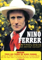 Nino Ferrer - Anthologie - Son dernier concert.