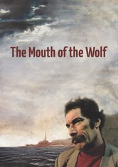 The Mouth of the Wolf