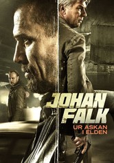 Johan Falk 13: Ur askan i elden