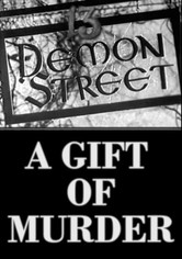 13 Demon Street: A Gift of Murder