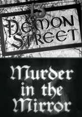 13 Demon Street: Murder in the Mirror