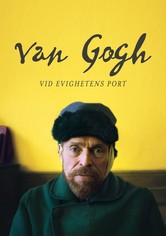 Vincent van Gogh – Vid evighetens port