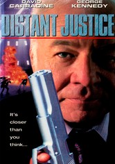 Distant Justice - Das Recht des Stärkeren