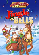 Jingle Bells - Ein Weihnachtsmärchen