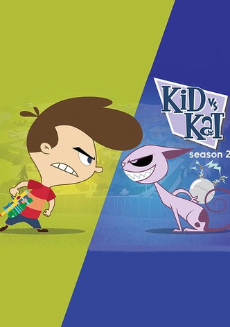 Ordliste sikring Ferie Kid vs. Kat - watch tv show streaming online