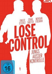 Lose Control - Jungs außer Kontrolle