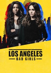 Los Angeles : Bad Girls
