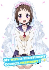 My Wife is the Student Council President