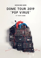 星野源 DOME TOUR "POP VIRUS" at TOKYO DOME