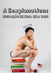 A Sexplanation: Educação Sexual Sem Tabu