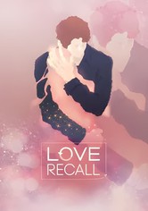 Love Recall