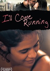 I'll Come Running