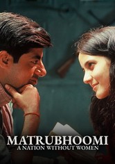 Matrubhoomi: A Nation Without Women