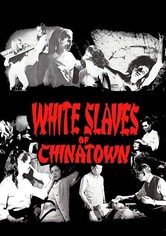 White Slaves of Chinatown