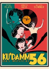 Ku'damm 56 - Das Musical