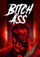 Bitch Ass