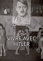 Vivre avec Hitler