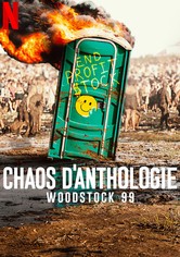 Chaos d'anthologie : Woodstock 99