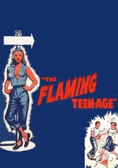 The Flaming Teenage