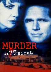 Murder at 75 Birch