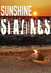 Sunshine Slayings - Killer im Urlaub