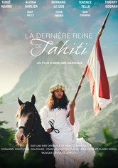 La Dernière Reine de Tahiti