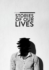 Stories of Our Lives