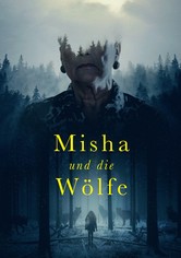 Misha und die Wölfe