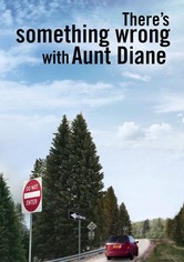 Vad är det för fel på faster Diane?