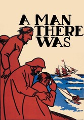 A Man There Was