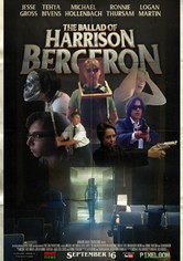 The Ballad of Harrison Bergeron