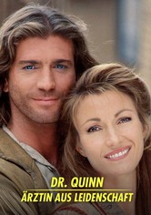 Dr. Quinn – Ärztin aus Leidenschaft