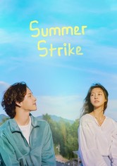 Summer Strike - Der eine Sommer