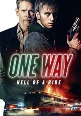 One Way - Hell of a Ride