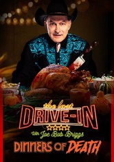 The Last Drive-In: Joe Bob's Dinners of Death