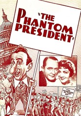 The Phantom President