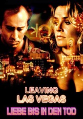 Leaving Las Vegas: Liebe bis in den Tod