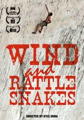 Wind & Rattlesnakes