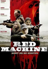Red Machine - Hunt or be Hunted