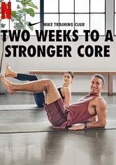 Nike Training Club - Two Weeks to a Stronger Core