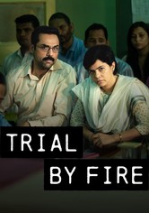 Trial by Fire - Un fuoco che non si spegne