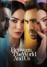 Between the World and Us