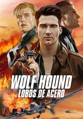 Wolf Hound: lobos de acero