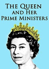 Die Queen und ihre Premiers
