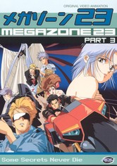 Megazone 23 III - Part 1 - The Awakening of Eve