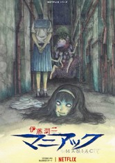 Junji Ito Maniac: Japanese Tales of The Macabre