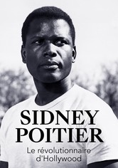 Sidney Poitier - Le révolutionnaire d'Hollywood