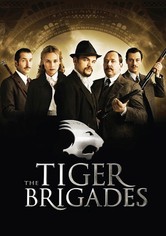 The Tiger Brigades
