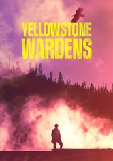 Yellowstone Wardens