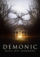 Demonic - Haus des Horrors